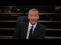 new rule nowhere else to go real time with bill maher hbo