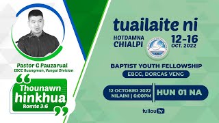 BYF EBCC Dorcas Veng - Tuailaite ni - Hotdamna Chialpi - Pastor G Pauzarual