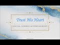 Trust His Heart | Piano Accompaniment | Special Number