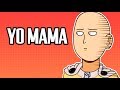 Yo Mama Strong Jokes! One Punch Man