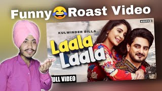 LAALA LAALA Kulwinder Billa Roast | Funny Roast Video | Latest Punjabi Songs 2021 | Harpreet Singh