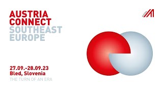 AUSTRIA CONNECT SOUTHEAST EUROPE 2023 | 27-28 September 2023 | Bled, Slovenia