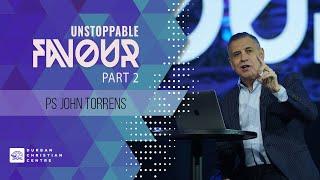 Unstoppable Favour (Part 2) | Ps John Torrens | Durban Christian Centre Jesus Dome
