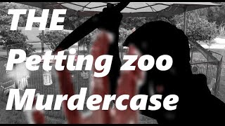 📺  The disturbing case of the dutch petting zoo murders 📺   (Baarnse murder case of 1999).
