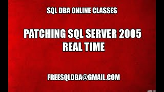 Patching Sql Server 2005 Real Time