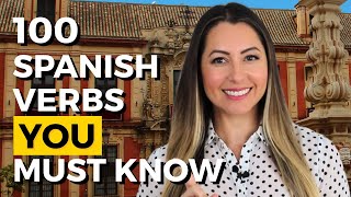 100 Verbs = 80% of SPANISH 🔥100 Most Used Verbs in SPANISH Part 2 | Los verbos MÁS usados en español
