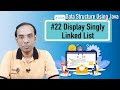 Display Singly Linked List - Linked List in Data Structure Using Java - Data Structure Using Java