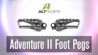 AltRider Adventure II Foot Pegs - Not Like the Other Foot Pegs