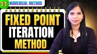 11. Fixed Point Method | Fixed Point Iteration Method | Numerical Method Full Playlist