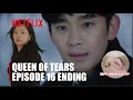 Queen of Tears Episode 16 Ending Eng Sub Happy Ending Hint !!!