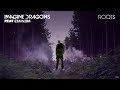 Imagine Dragons - Roots ft Eminem (MASHUP)