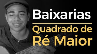 BAIXARIAS NO QUADRADO DE RÉ  MAIOR | D - B7 - Em - A7 | Violão 7 Cordas