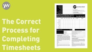 The Correct Process For Completing Your Timesheet