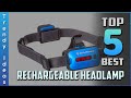 Top 5 Best Rechargeable Headlamp Review in 2023