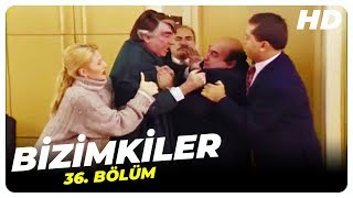 Bizimkiler 36. Bölüm | Nostalji Diziler