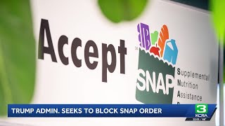 SNAP, CalFresh benefits restored to some Northern California recipients