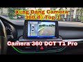 Camera 360 Độ DCT T1 Pro | Camera 360 Ô Tô Dẫn Đầu Năm 2021