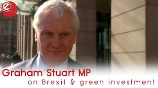 Graham Stuart MP on Brexit and green investment | Energy Live News