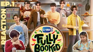 REACTION FULLY BOOKED EP.1 | ตั้งวงแชร์