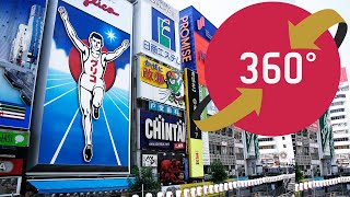 360度 VR 動画 【大阪 道頓堀】- 360 Video Dotonbori Osaka - Japan Trip