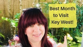 The Best Time to Visit Key West