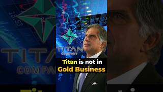 Titan is not in Gold business.😯 #stockexchange #finance #investing