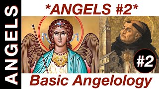 *Angels* pt.2: Basic Angelology