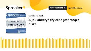 3. Jak obliczyć czy cena jest rażąco niska