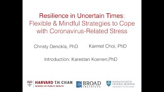 Resilience in Uncertain Times: Flexible & Mindful Strategies to Cope with Coronavirus-Related Stress