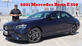 2021 Mercedes Benz E350 The Best Luxury Sedan Money Can Buy! The Best Sedan I've Reviewed!