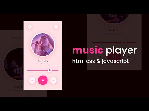 How to Create a Music Player Using HTML CSS and JavaScript