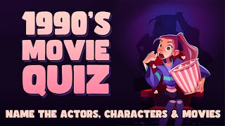 Can YOU Name These Actors, Characters And Movie Names From The 90s?