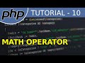Arithmetic Operators - #10 PHP Tutorial For Beginners With Examples