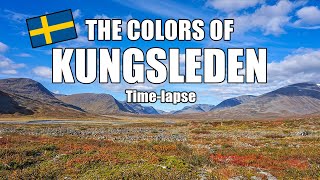 THE COLORS OF KUNGSLEDEN (4k time-lapse, Abisko to Nikkaluokta, Sweden)