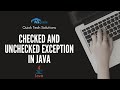 What is Checked and Unchecked exception in Java | Java tutorial for beginners | Java Tips