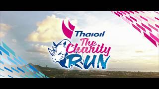 Thaioil The Charity Run [Teaser]