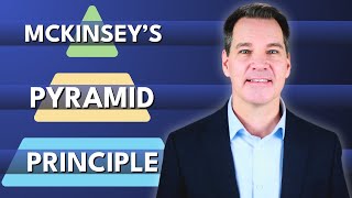 McKinsey's Pyramid Principle Framework Explained