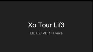 Lil Uzi Vert- Xo Tour Llif3 Lyrics