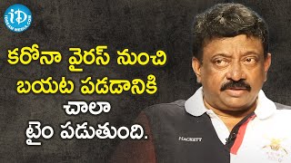 I think it will take very long time to overcome Pandemic - RGV | A Candid Conversation With Swapna