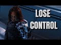 MARVEL || Lose Control