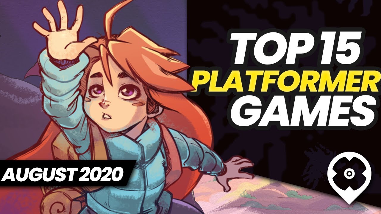 Top 15 Best Platformer Games - August 2020 Selection - YouTube