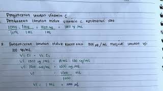 Cara menghitung pengenceran larutan vit c dan DPPH