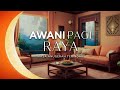 [LANGSUNG] #AWANIpagi Raya | 11 April 2024