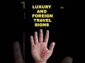 Luxury And Foreign Travel Signs #palmistry #palmist #lifeline #thumb #fortuneteller #astrology