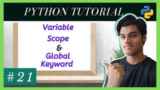 Global and Local Variables | Global Keyword | Variable Scopes | Python programming tutorial in HINDI