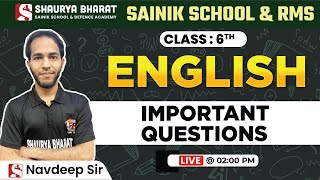 Important Questions  -   English Class for Sainik School and RMS Class 6th by Navdeep Sir