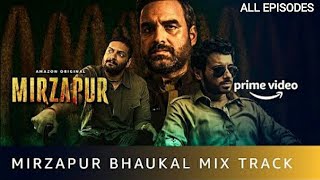 Mirzapur Season2 Bhaukal Remix || Mirzapur Web-series