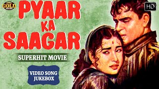 Meena Kumari, Rajendra Kumar - Pyaar Ka Sagar - 1961  | Movie Video Songs Jukebox | Old  Songs