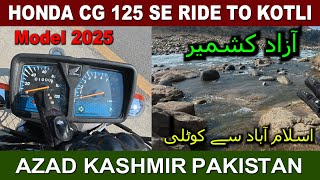 Honda CG 125 SE Model 2025 Ride to Kotli Azad Kashmir