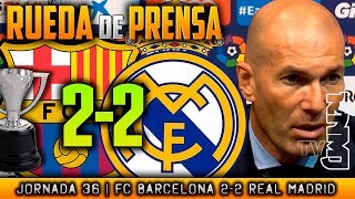 FC Barcelona 2-2 Real Madrid Rueda de prensa de Zidane (06/05/2018) | PREVIA LIGA JORNADA 36